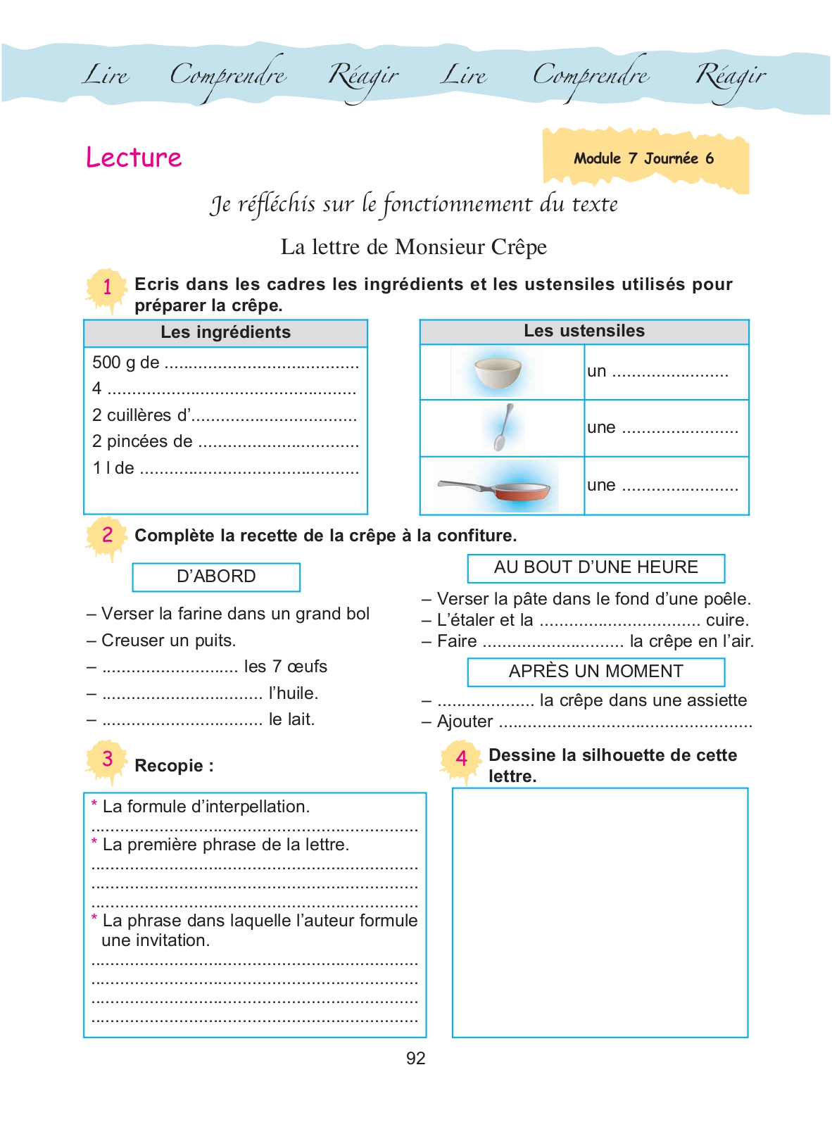 Cahier d'activités, page 92 : « Je réfléchis sur le fonctionnement du texte » — La lettre de Monsieur Crêpe